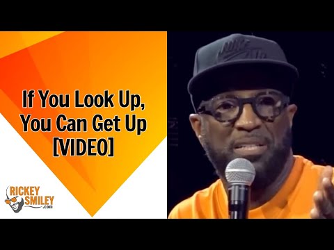 If You Look Up, You Can Get Up