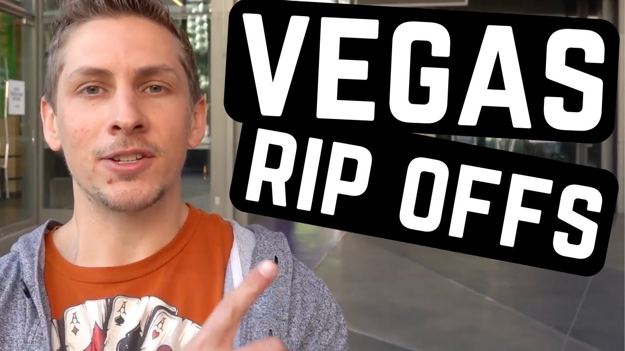 17 Biggest Las Vegas Tourist Traps Youtube