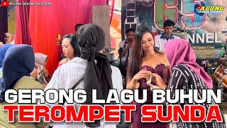GERONG LAGU BUHUN - TEROMPET SUNDA// GELOMBANG 5 LIVE RAGADIEM