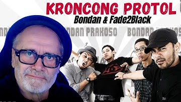 REACTION | Bondan & Fade2Black |  Kroncong Protol - Official Music Video | by @GianniBravoSka