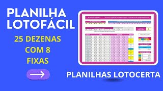 Planilha Lotofácil 25 Dezenas Com 8 Fixas Em 50 Jogos