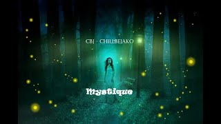 Cbj-Chillbejako - Mystique