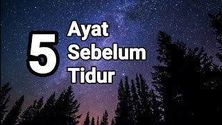 [sub] 5 Ayat Sebelum Tidur - Renungan dan Doa Malam