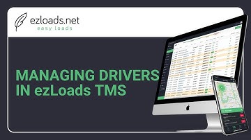 Managing Drivers in ezLoads TMS