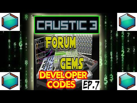 Caustic Forum Gems: Developer Codes [Ep.7]