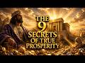 9 Secrets of The Foundation of True Prosperity ACT 2 