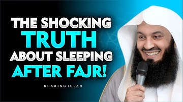 What Really Happens When You Sleep After Fajr | Mufti Menk
