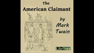 The American Claimant by Mark Twain - FULL Audiobook