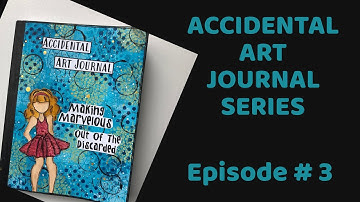 Accidental Art Journal Series- Episode 3 - Composition Book Art Journal