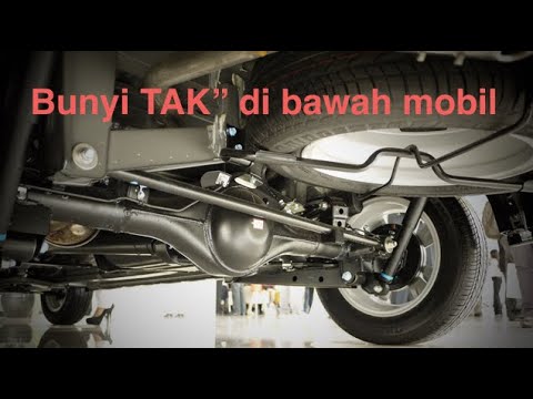 Mobil bunyi tak-tak di bagian bawah! Begini cara mengatasinya