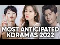 20 Most Anticipated Korean Dramas in 2022 That We're Dying For! [Ft. HappySqueak]