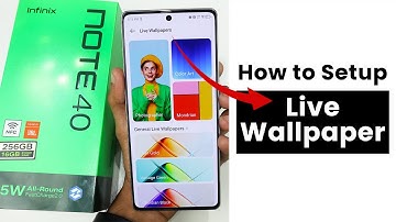 How to Set Up Live Wallpaper In Infinix Note 40