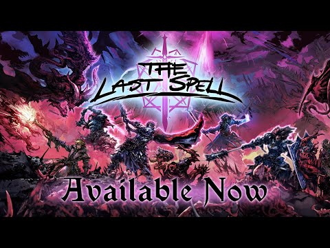 The Last Spell - Launch Trailer