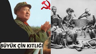 İnsanlık Böyle Ölüm Görmedi! BÜYÜK ÇİN KITLIĞI