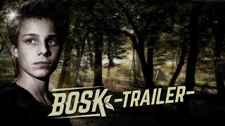 BOSK - Trailer