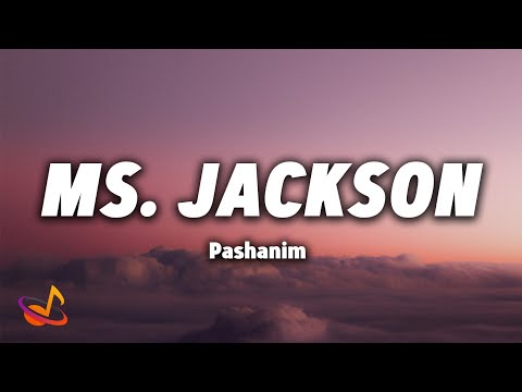 Pashanim - MS. JACKSON [Lyrics]