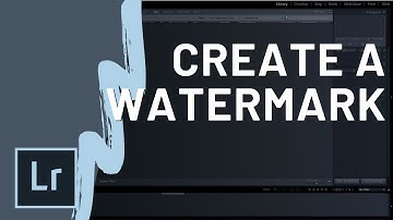 How to Create a Watermark in Adobe Lightroom Classic