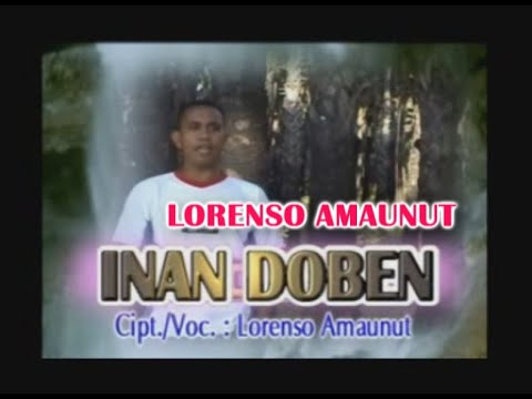 LORENSO AMAUNUT - INAN DOBEN