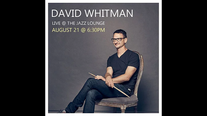 David Whitman Live at The Jazz Lounge!