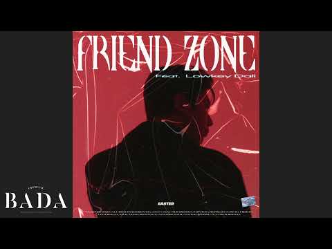 [Label BADA] Felic (펠릭) - Friend Zone (Prod.Moai)(Feat. Lowkey Dali) | ?