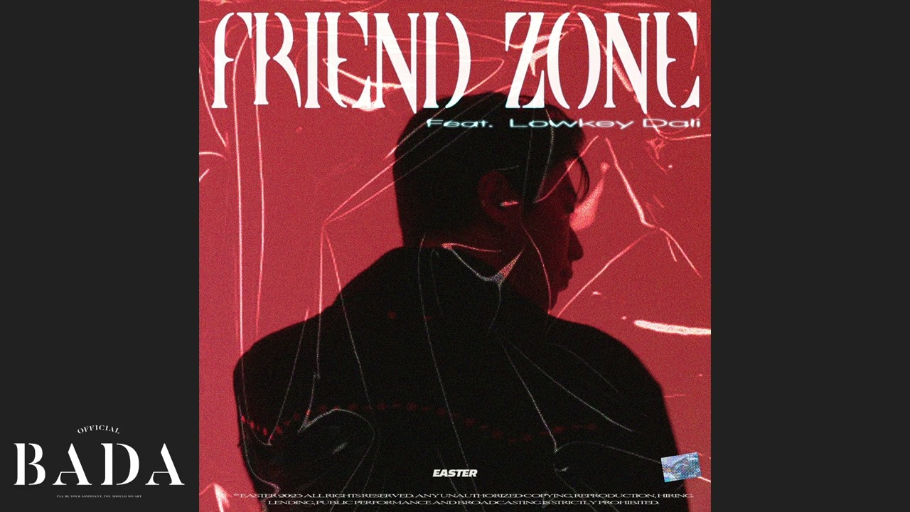 [Label BADA] Felic (펠릭) - Friend Zone (Prod.Moai)(Feat. Lowkey Dali) | 🌊