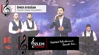 CANLAR CANANI MUHAMMED | ÖMER AYDOĞAN Resimi