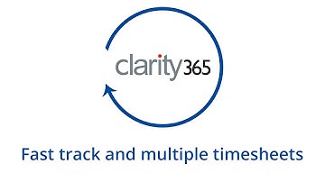 Fast track and multiple online timesheets from Clarity365