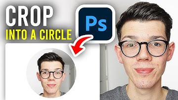 How To Crop Photo Into Circle In Photoshop - Full Guide
