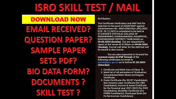 ISRO EMAIL RECEIVED REPRINT FOR SKILL TEST CALL LETTER AND QUESTION PAPER