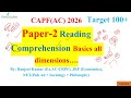 CAPF(AC) 2026 : Paper-2 Reading Comprehension Basics all dimensions….Target 100+