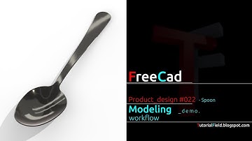 Freecad tutorial - Product design #022 - Spoon