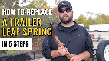 How to Replace a Leaf Spring