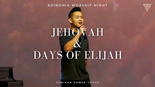 Koinonia | Jehova & Days of Elijah - SPY Worship