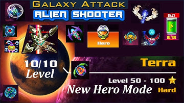 Galaxy Attack Alien Shooter | New Hero Mode | Terra Level 10 |  Tips Tricks For Game Players