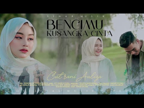 Video Bencimu Kusangka Cinta