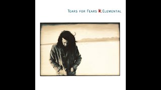 Tea̲rs fo̲r Fea̲rs - Ele̲men̲tal (Full Album) 1993