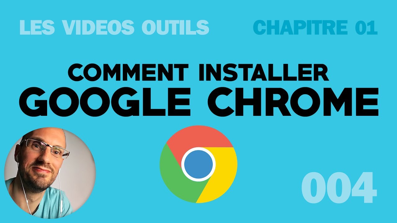 Installer Google Chrome - YouTube