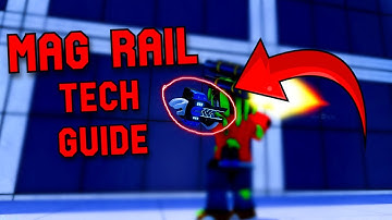 MAG RAIL TECH GUIDE | PARKOUR Reborn 1.5