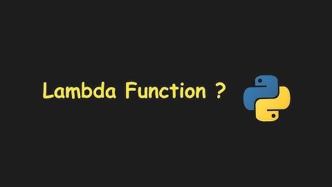 I explain lambda function in Python && Most important concept