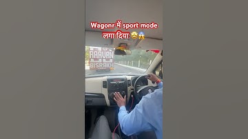 Sport mode installed in Wagonr 🤩🙏 #wagonr #wagonrcng