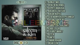 SALEEM IKLIM - GREATEST HITS 2011 FULL ALBUM DISC 1/3