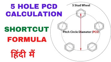 5 HOLE PCD CALCULATION - PCD CALCULATION FORMULA -  PITCH CIRCLE DIAMETER