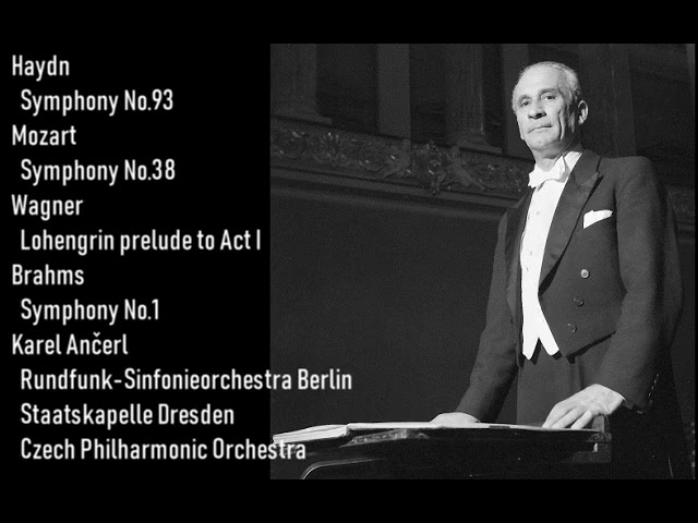 Haydn, Mozart, Wagner, Brahms Karel Ančerl