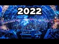 EDM Festival Mix 2022 - Best of Trance, Electro House & Festival Music 2022