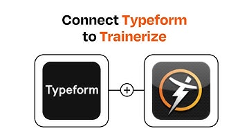 How to connect Typeform to Trainerize - Easy Integration