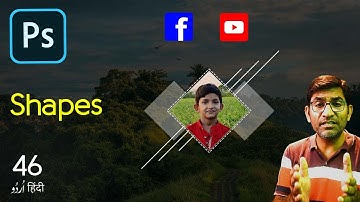 Vector Shapes Uses in Photoshop CC for Beginners | Edit P-10 | Class 46 - Hindi / Urdu