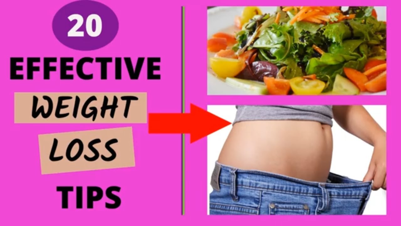 20 Effective Weight Loss Tips - YouTube