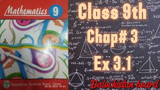 Class 9 | Chap# 3 | Ex 3.1 | Q3 | Balochistan board