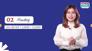 Hiểu Về TOEIC 4 Kỹ Năng Đúng Nhất| Ms Hoa TOEIC