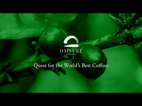 Daisuke Mission - Quest for the World’s Best Coffees | Official Documentary [HD] (2019)